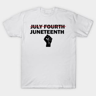 Juneteenth Independent Day Gift, July Fourth Design, African American Freedom Gift T-Shirt